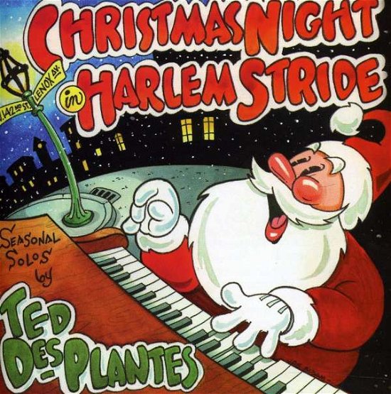 Cover for Ted Desplantes · Christmas Night In Harlem (CD) (2019)