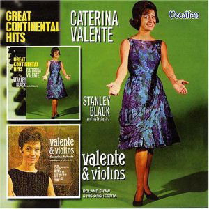 Great Continental Hits / Valente & ... - Caterina Valente - Musique - DUTTON - 0765387412524 - 26 juin 2003