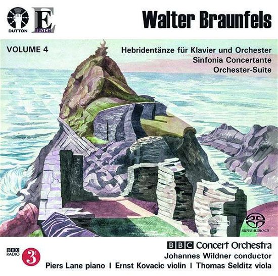 Cover for W. Braunfels · Vol.4 Orchester - Suite / Hebridentdnze... (CD) (2019)