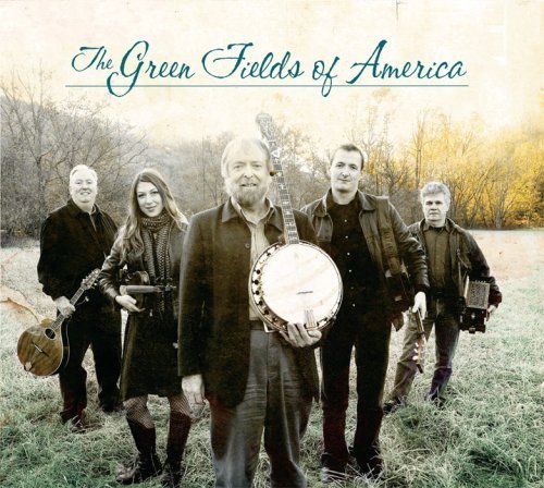 Cover for Green Fields of America (CD) (2009)