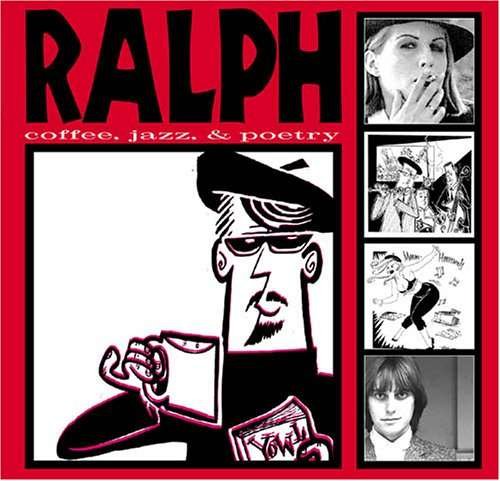 Cover for Ralph · Coffee Jazz &amp; Poetry (CD) (2004)