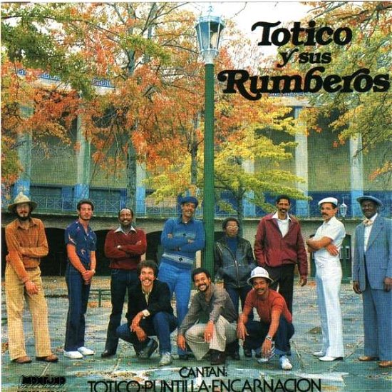 Cover for Totico · Totico Y Sus Rumberos (CD) (2018)