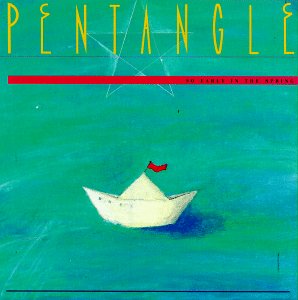 So Early in - Pentangle - Musiikki - SAB - 0769934003524 - keskiviikko 22. helmikuuta 2006