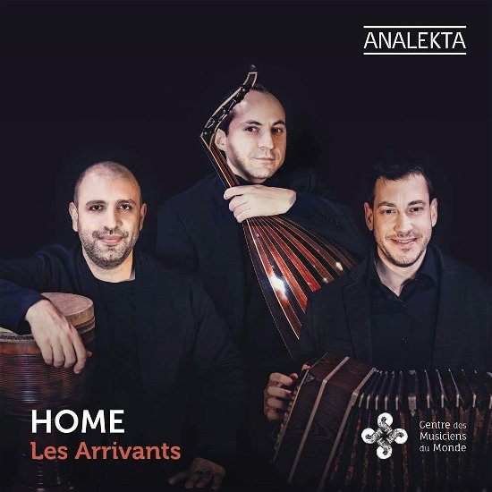 Home - Les Arrivants - Musiikki - ANALEKTA - 0774204917524 - perjantai 9. joulukuuta 2022