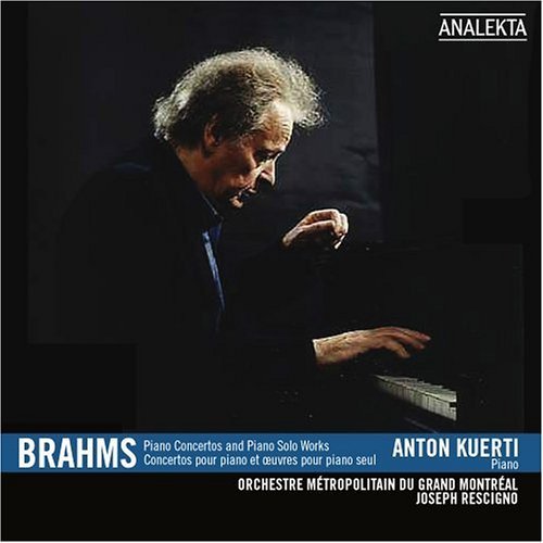 Cover for Kuerti / Orch Met Grand Montreal · Brahms/Pf Ctos And Solo Works (CD) (2005)
