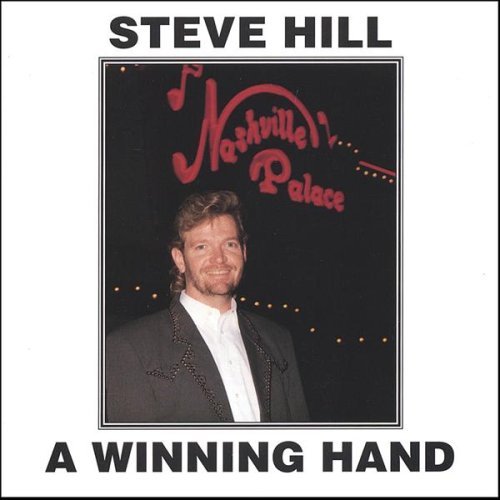 Cover for Steve Hill · Winning Hand (CD) (2005)