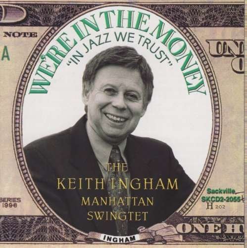 Manhattan Swingtet - Keith Ingham - Music - SACKVILLE - 0778132205524 - August 9, 2012