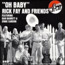 Cover for Rick Fay · Oh Baby (CD) (1996)