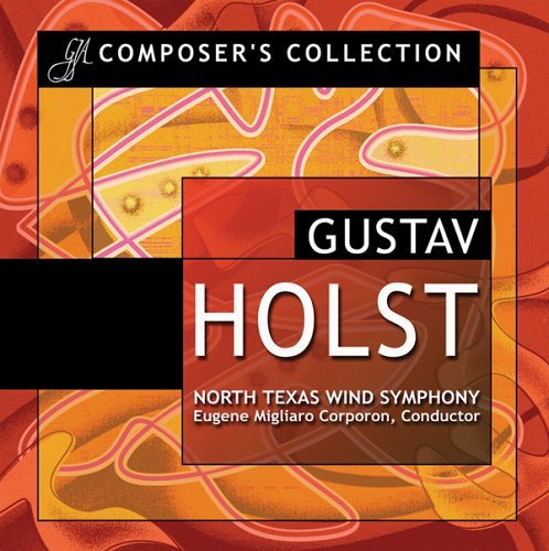 Cover for Holst / Corporon / North Texas Wind Sym · Composer's Collection (CD) (2006)