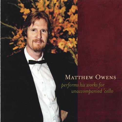 Cover for Matthew Owens · Matthew Owens Performs His Works for Unaccompanied (CD) (2005)