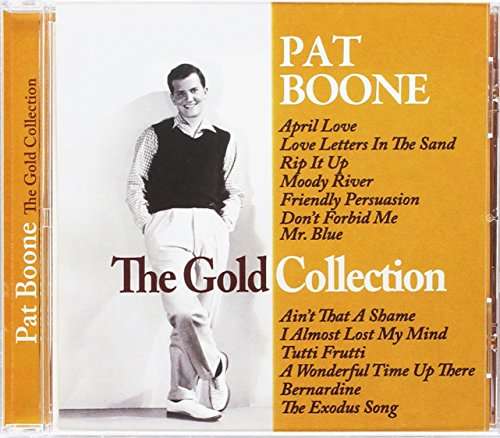 The Gold Collection - Pat Boone - Musiikki - THE GOLD LABEL - 0786052812524 - perjantai 21. huhtikuuta 2017