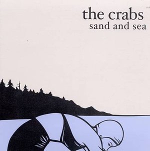 Cover for Crabs · Sand &amp; Sea (CD) (1999)