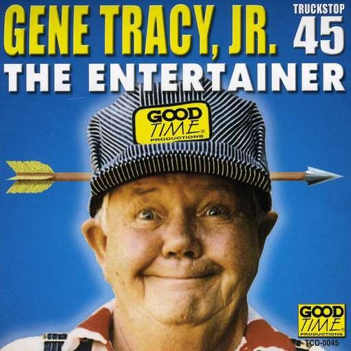 Cover for Gene Jr. Tracy · Entertainer (CD) (2013)