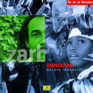 Cover for Zarboutan · Maloya ImprovisÃ© - Ile de la RÃ©union (CD) (2002)