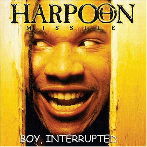 Harpoon Missile - Boy Interuppted - Musiikki - HIP HOP - 0803057000524 - perjantai 10. lokakuuta 2014