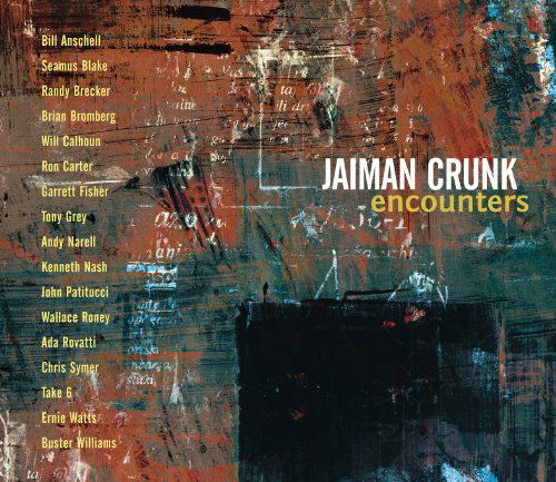Cover for Jaiman Crunk · Encounters (CD) (2012)