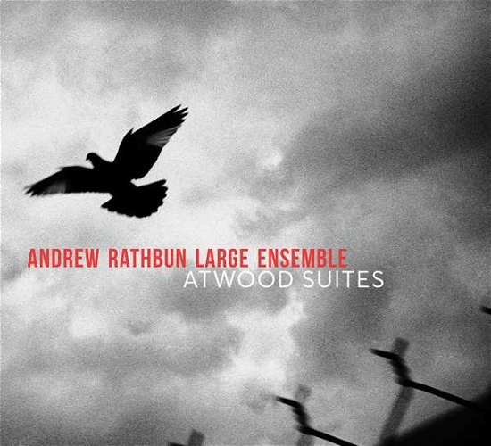 Cover for Andrew Rathbun · Atwood Suites (CD) (2018)