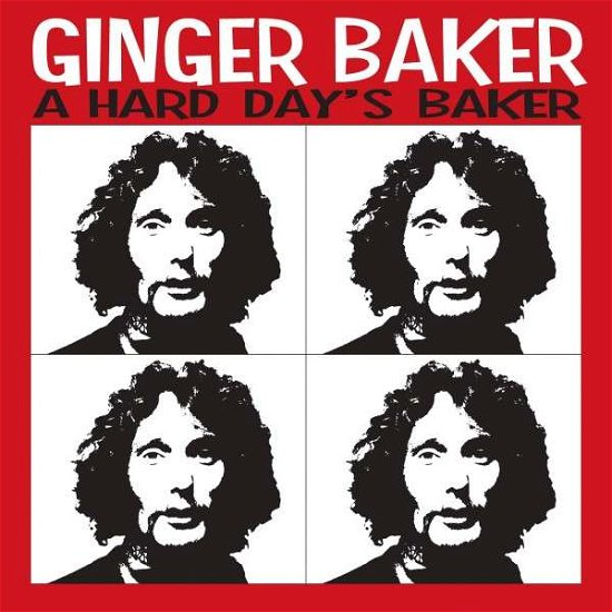 A Hard Day's Baker - Ginger Baker - Musikk - FLOATING WORLD - 0805772060524 - 23. mai 2014