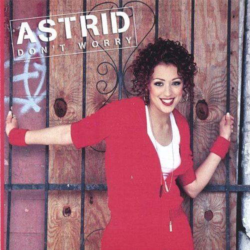 Cover for Astrid · Dont Worry (CD) (2003)