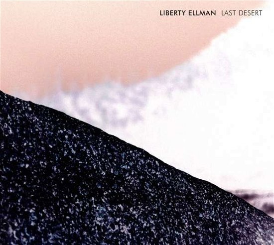 Cover for Liberty Ellman · Last Desert (CD) (2021)