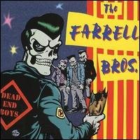 Cover for Farrell Brothers · Dead End Boys (CD) [Black edition] [Digipack] (2011)