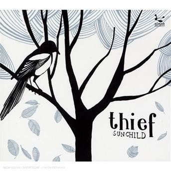 Cover for Thief · Sunchild (CD) (2019)