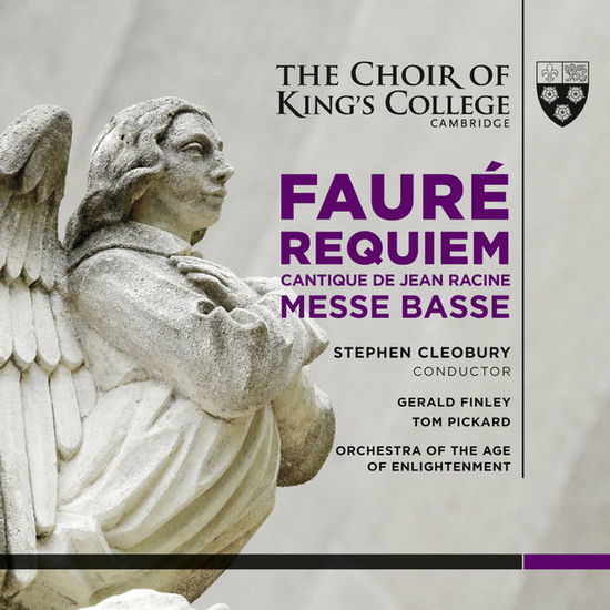 Faure: Requiem Cantique Mess - Gabriel Faure - Musiikki - KINGS COLLEGE CAMBRIDGE - 0822231700524 - perjantai 3. maaliskuuta 2017