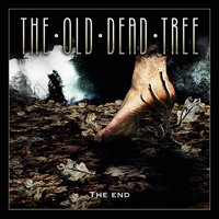 Cover for Old Dead Tree · The End (CD) [Digipak] (2019)