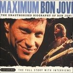 Maximum Bon Jovi - Bon Jovi - Musik - Chrome Dreams - 0823564027524 - 1. maj 2014