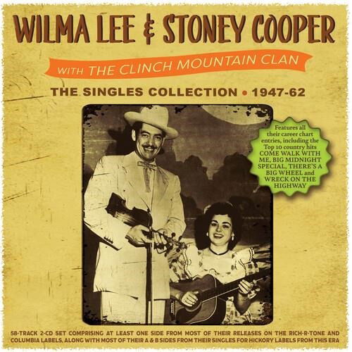 Cover for Wilma Lee &amp; Stoney Cooper · Singles Collection 1947-62 (CD) (2022)