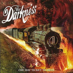 One Way Ticket to Hell & Back - The Darkness - Música - Atlantic / WEA - 0825646282524 - 29 de novembro de 2005