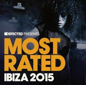 Cover for Defected Presents Most Rated Ibiza 2015 / Various (CD) (2015)