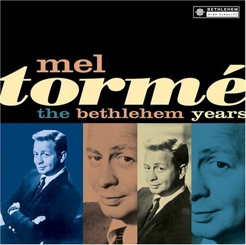 Bethlehem Years - Mel Torme - Musik - SHOUT FACTORY - 0826663798524 - 20. september 2005