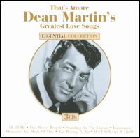 Thats Amore: Dean Martins Greatest Love Songs - Dean Martin - Music - DYNAMIC - 0827139355524 - September 11, 2009