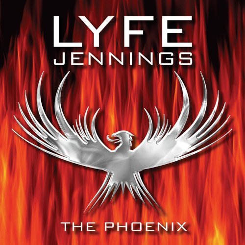 Phoenix - Lyfe Jennings - Musiikki - SONY MUSIC ENTERTAINMENT - 0827969640524 - tiistai 3. lokakuuta 2006