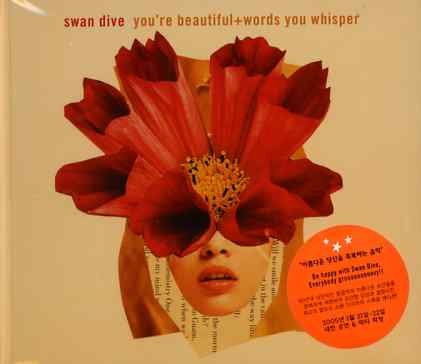 Cover for Swan Dive · You're Beautiful / Words (CD) (2008)