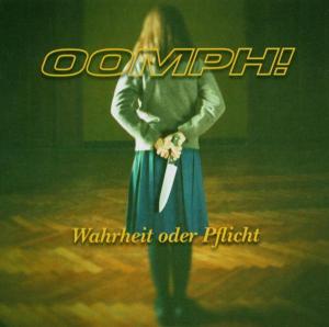 Cover for Oomph! · Wahrheit Oder Pflicht (CD) [New edition] (2004)