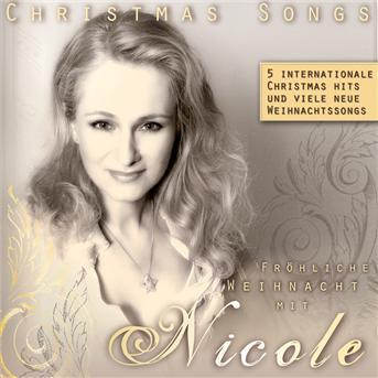 Christmas Songs - Nicole - Musikk - Ariola Germany - 0828768950524 - 13. oktober 2006