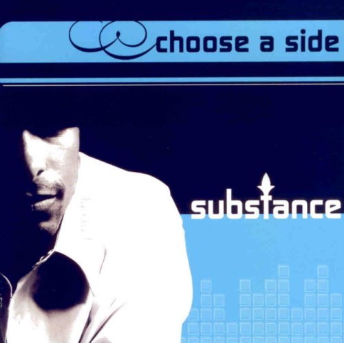 Cover for Substance · Choose a Side (CD) (2005)