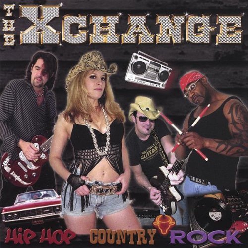 Cover for Xchange · Hip Hop Country Rock (CD) (2007)