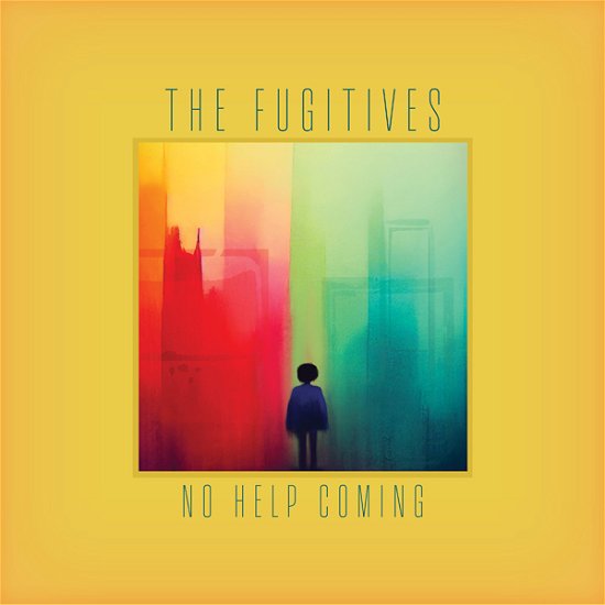 Cover for The Fugitives · No Help Coming (CD) (2023)