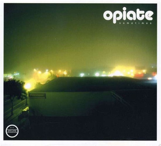 Cover for Opiate · Sometimes (CD) [EP edition] (2005)