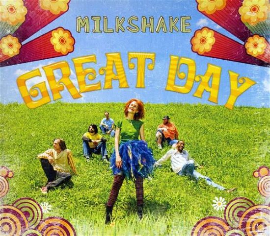 Cover for Milkshakes · Great Day (CD) [Digipak] (2009)