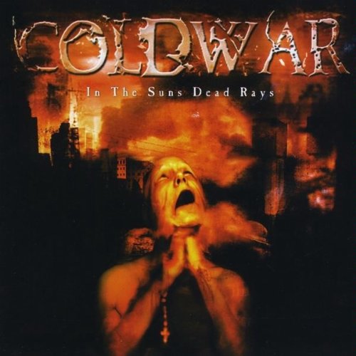 Cover for Coldwar · In the Suns Dead Rays (CD) (2009)