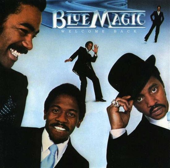 Cover for Blue Magic · Welcome Back (CD) [Remastered edition] (2017)