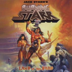 Cover for Jack Starr · Land of the Dead (CD) (2012)