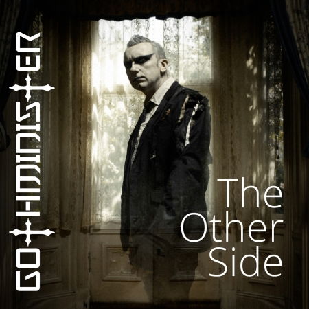 The Other Side (Ltd.digi) - Gothminister - Musik - AFM RECORDS - 0884860188524 - 13. oktober 2017