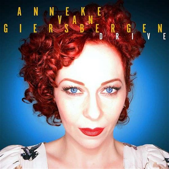Cover for Anneke Van Giersbergen · Drive (CD) (2013)