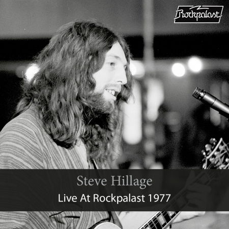Cover for Steve Hillage · Live At Rockpalast 1977 (CD) [Digipak] (2020)