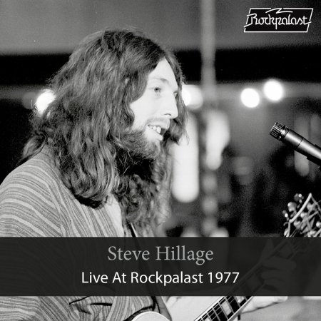 Cover for Steve Hillage · Live At Rockpalast 1977 (CD) [Digipak] (2021)